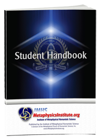 All metaphysics degree program students receive a student handbook.